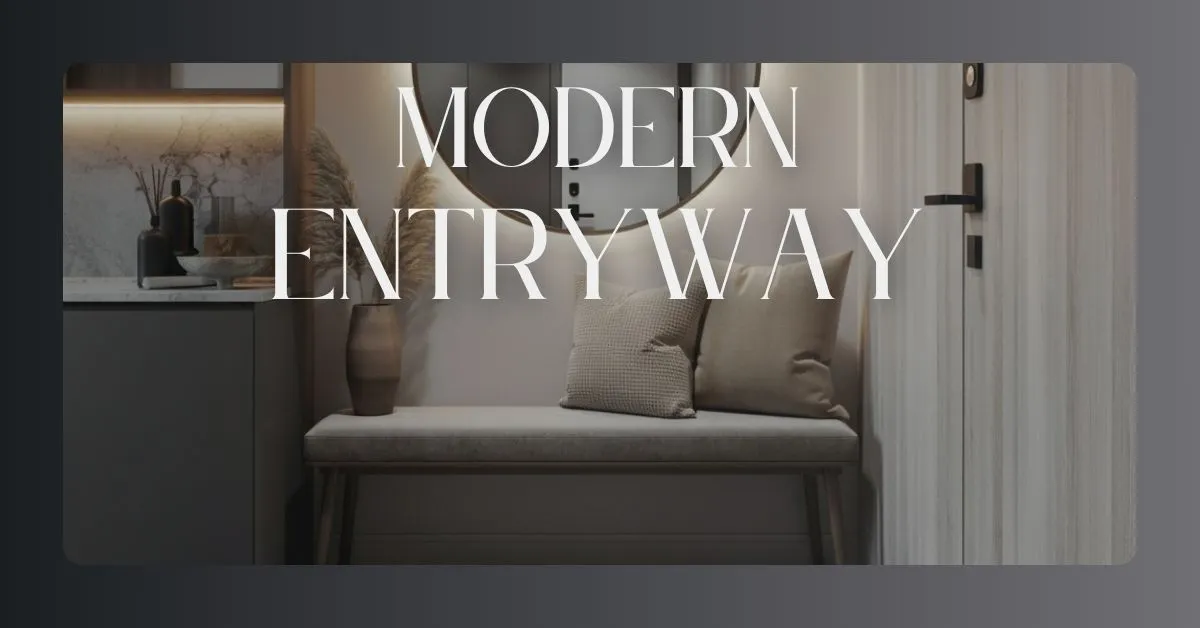 You are currently viewing Modern Entryway: Elevate Your Home’s Style